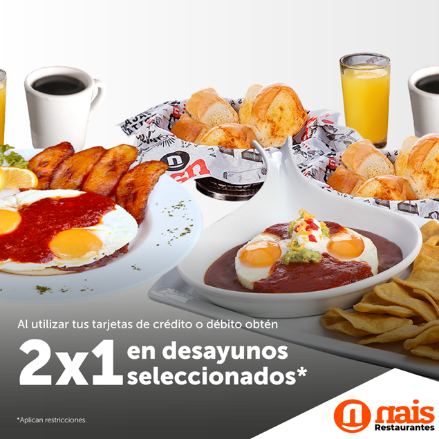 Club Promerica. 2x1 en desayunos seleccionados en Nais.