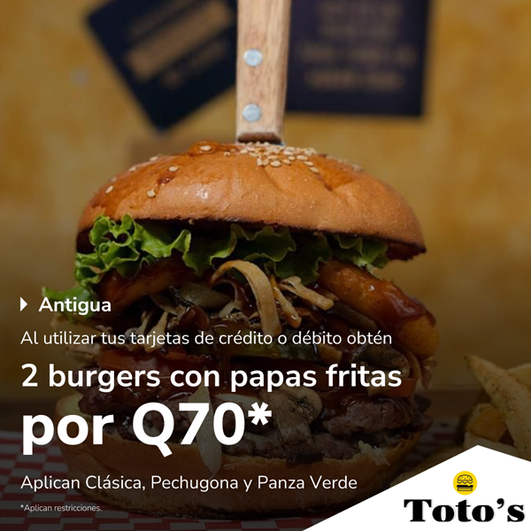 Foto de 2 burgers con papas fritas por Q70 en Toto´s.