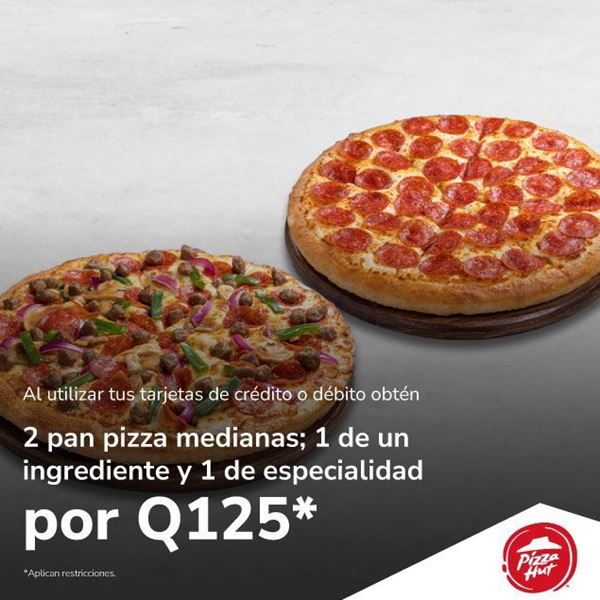 Foto de 2 pan pizza medianas por Q125 en Pizza Hut