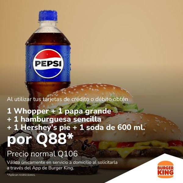 Foto de 1 Whopper + 1 papa grande + 1 hamburguesa sencilla + 1 Hershey’s pie + 1 soda de 600 ml. por Q88 en BURGER KING