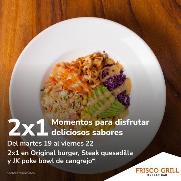 Foto de 2x1 en platos seleccionados en Frisco Grill.