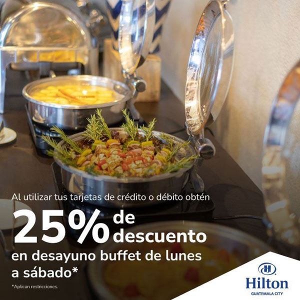 Foto de 25% de descuento en Buffet de lunes a sábado en Hilton.