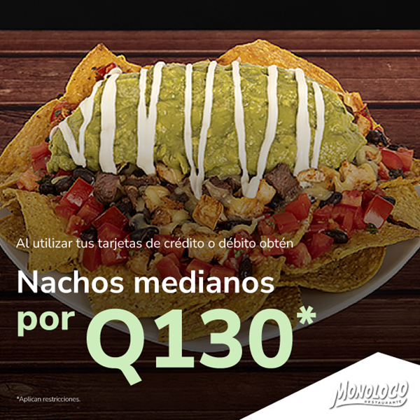Foto de Nachos medianos por Q130 en Monoloco